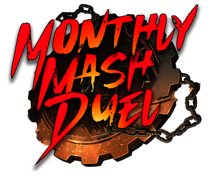 Monthly Mash #4 Duel